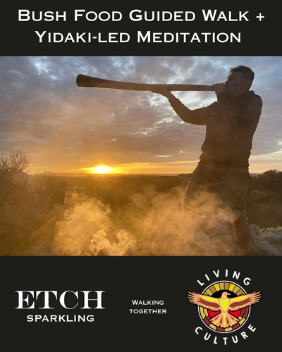 Guided Walk, Talk, Taste & Yidaki (Didgeridoo)-led Meditation 29th November